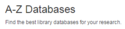 Go to A - Z Databases